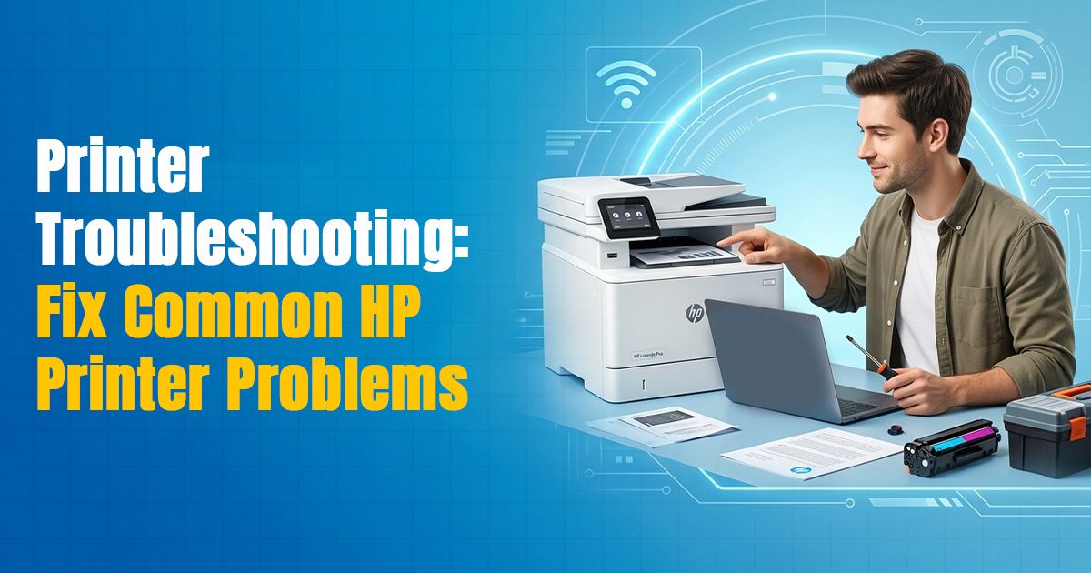 Printer Troubleshooting Fix Common HP Printer Problems